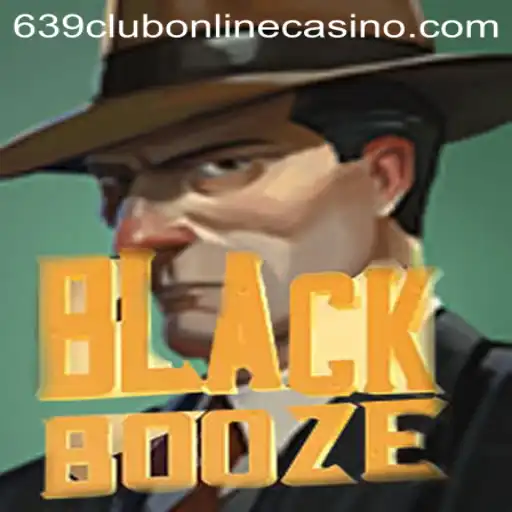 The Exciting Realm of BlackBooze: A Riveting Game Experience at 639club Online Casino