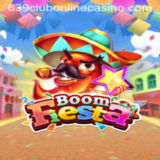 BoomFiesta: An Exciting Game Experience at 639Club Online Casino