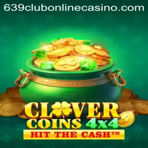 Explore CloverCoins4x4 at 639club Online Casino - The Ultimate Gaming Experience