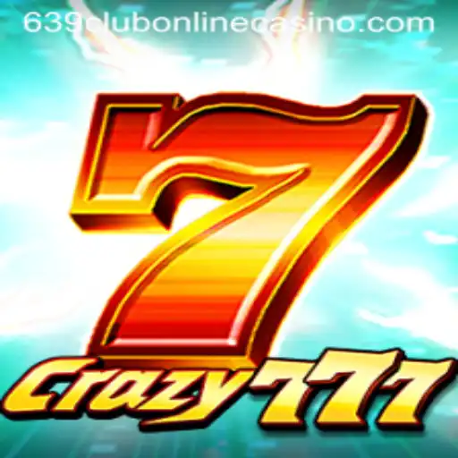 Discovering the Excitement of Crazy777 at 639club Online Casino