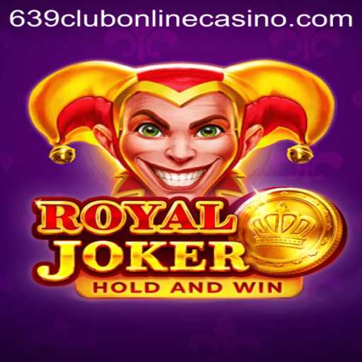 Experience the Thrill with Royaljoker