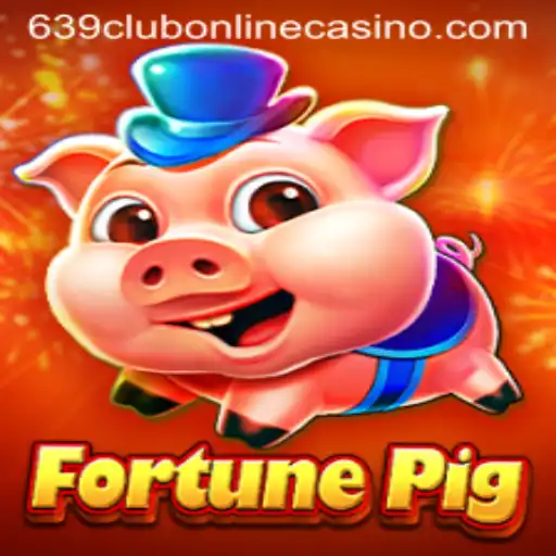 FortunePig: Dive Into The Exciting World of 639club Online Casino