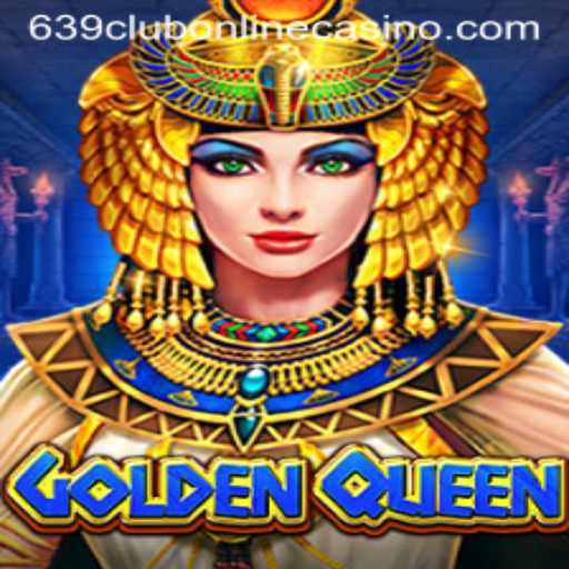 Exploring GoldenQueen: A Royal Adventure at 639Club Online Casino