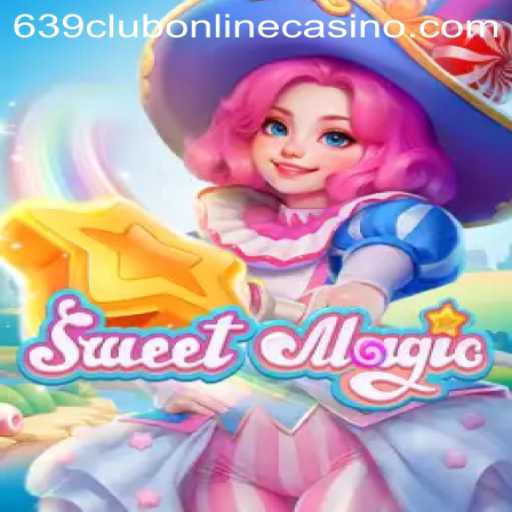 Exploring SweetMagic: A Fascinating Journey Into 639club Online Casino's Newest Game