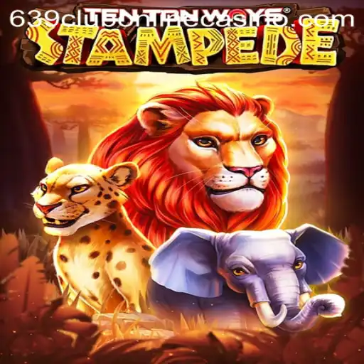 Unleashing The Fun in TenTonWaysStampede at 639club Online Casino