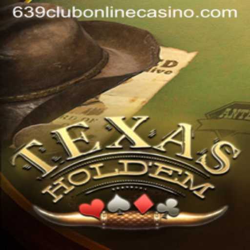 Exploring Texas Hold'em and Its Place in the 639 Club Online Casino